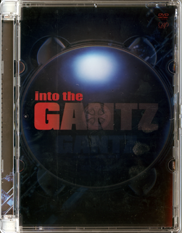 into the GANTZ DVD