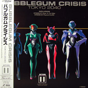 Bubblegum Crisis Tokio 2040 Laserdisc front