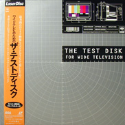 The Test Disk for WIDE Television Sony NTSC Laserdisc front