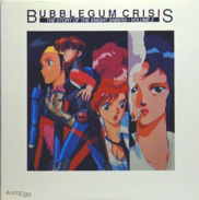 Bubble Gum Crisis OAV OVA Laserdisc front